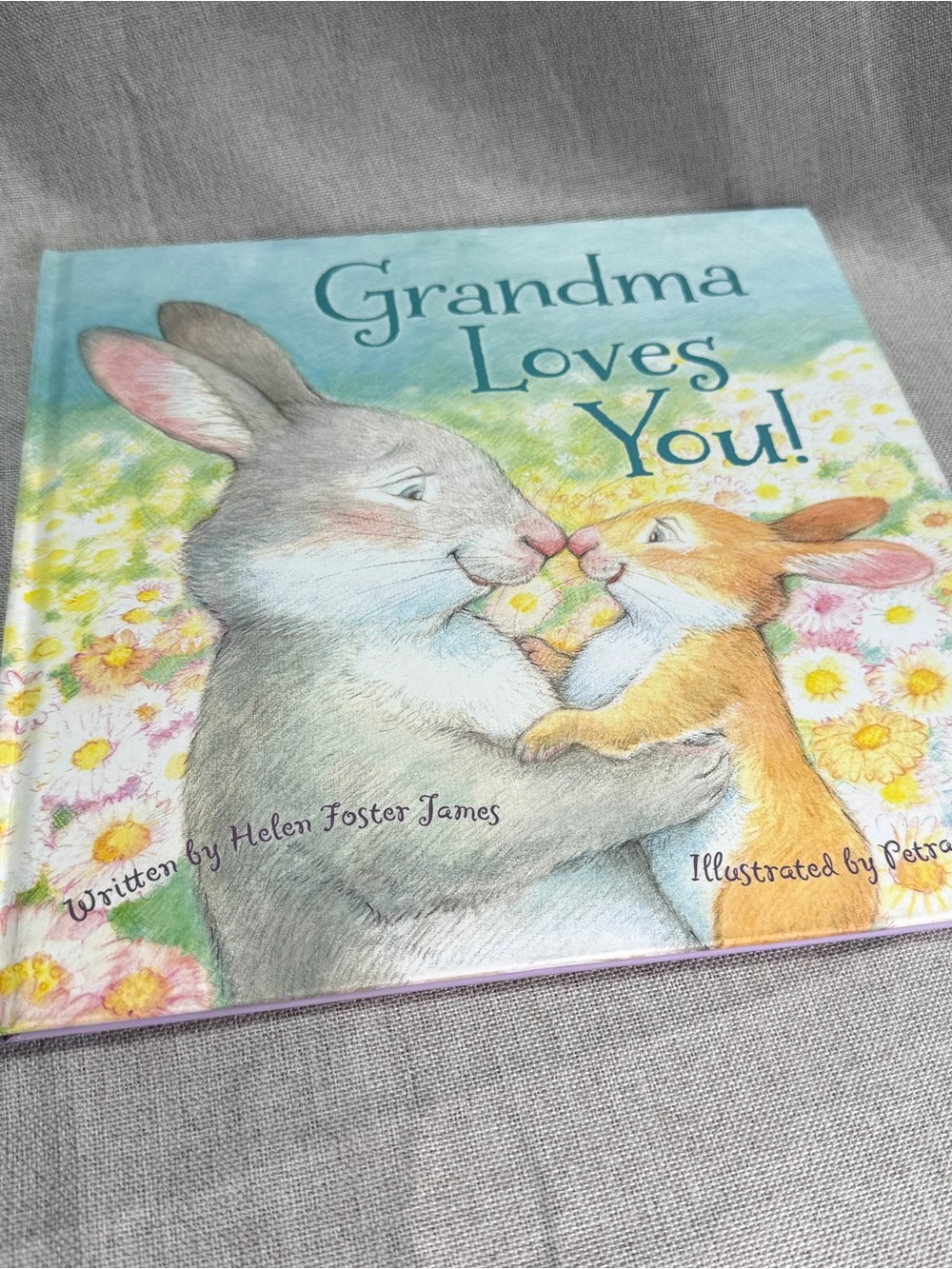 Grandma Loves You! by Helen Foster James |  Children's Book